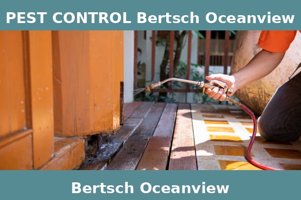 PEST CONTROL Bertsch Oceanview
